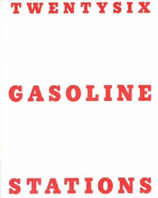 Ed Ruscha, Twentysix Gas Stations Cover, 1962, © Ed Ruscha. Courtesy Gagosian Gallery