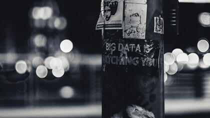 «Big Data is watching you»
