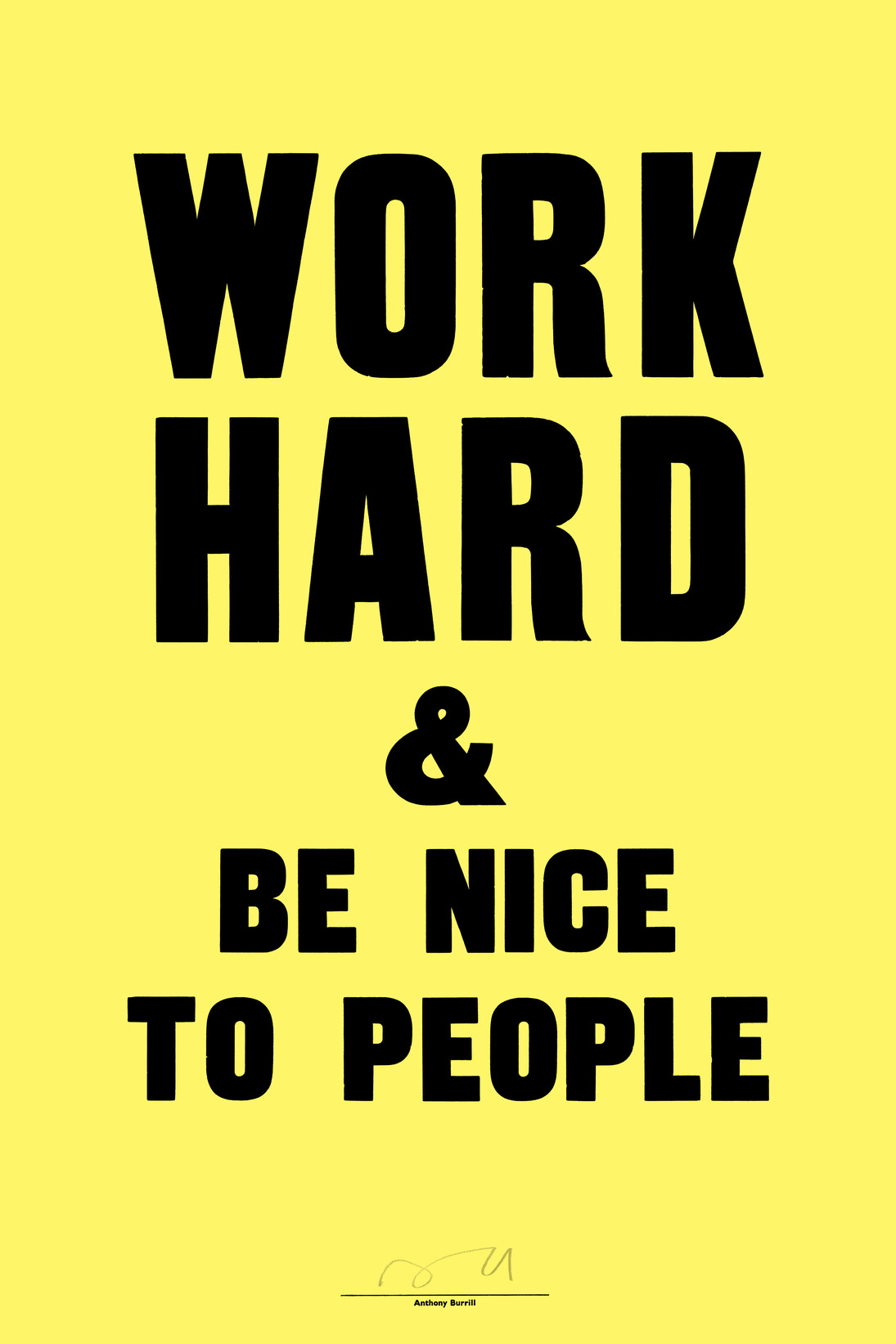 Anthony Burrill. Courtesy of Jealous Gallery