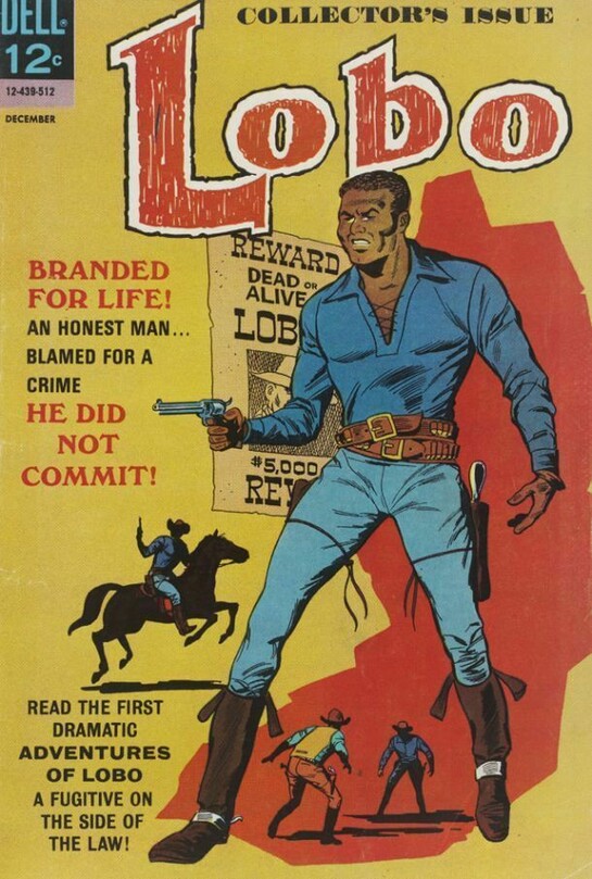 Lobo #1Dell Publishing Co Inc, USA, 1965, © Jon Daniel