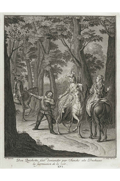 Jacob van der Schley (Dutch, 1715−1779) after 1723 engraving by Louis Surugue père (French, 1686−1762) after Charles Coypel (French, 1694–1752) Sancho Panza Asks the Duchess to Grant Don Quixote Permission to See Her Engraving, Plate 16 of Les principales aventures de l'admirable Don Quichotte (Liege: Jean-François Bassompierre, 1776) Plate: 8 1/2 x 6 1/2 inches The Hispanic Society of America, New York (7682b). Photo: George Koelle