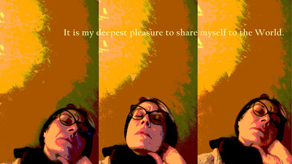 Christina Magnanelli Weitensfelder, 2018, It is my deepest pleasure to share myself to the World