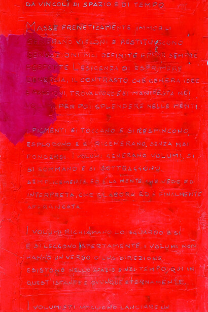 Manifesto del Volumismo. #0001 anno 2007. Acrilico su tavola lignea. Cm 165 x 58. 