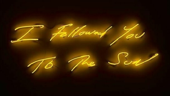 Tracey Emin, I Followed You to The Sun, 2013
neon, 22.4 x 72 inches, 56.9 x 182.9 cm, Edition of 3, LM17799