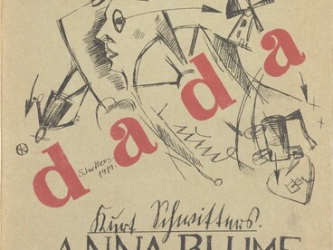 Kurt Schwitters (1919) Anna Blume. Dichtungen, Hannover: Paul Steegemann Verlag. Primo numero 