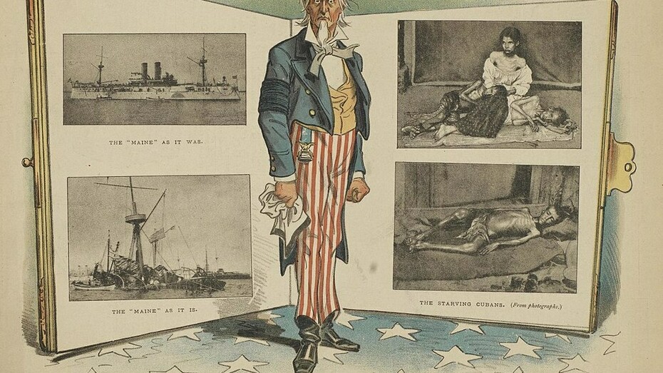 En el litigio con España por Cuba, algunos medios adoptaron una posición sensacionalista publicando noticias y viñetas que podrían ser tachadas de "fake news" con el solo propósito de movilizar a la opinión pública a favor de la guerra