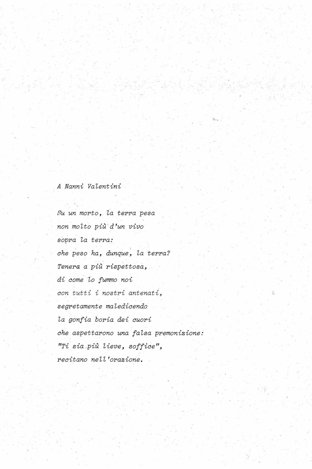 A Nanni Valentini, poesia di Nanni Cagnone, 1986