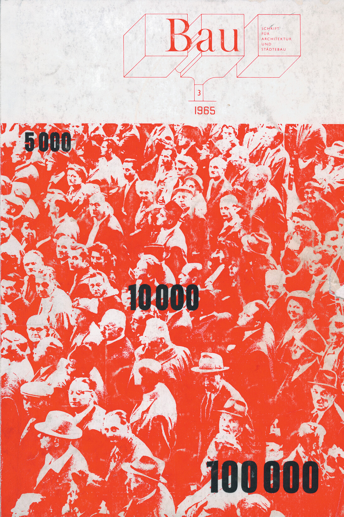 Bau Magazine, Issue 3, 1965 (Front Cover, design by Barbara Pflaum), Published by Zentralvereinigung der Architekten Österrreichs (Central Association of Austrian Architects), Courtesy the artists and estates
