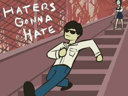 Viñeta con el lema "Haters gonna hate"