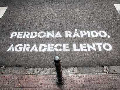 "Perdona rápido, agradece lento"