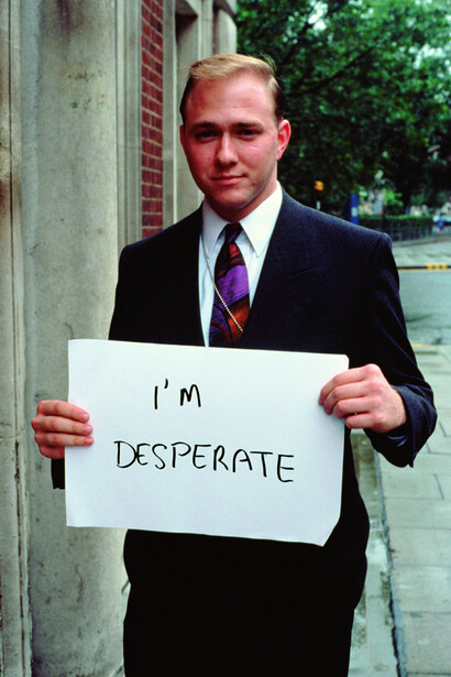 Gillian Wearing, Signs that say what you want them to say and not Signs that say what someone else wants you to say I’m Desperate
1992-3
c-type print on aluminium
44.5 x 29.7 cm
© Gillian Wearing, courtesy Maureen Paley, London, Regen Projects, Los Angeles and Tanya Bonakdar Gallery, New York / Los Angeles