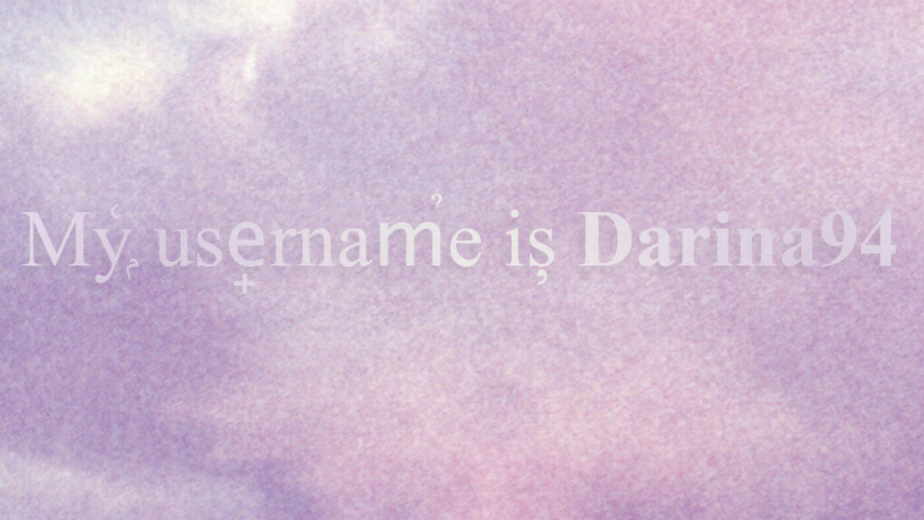 My username is Darina94- Courtesy of KOENIG2