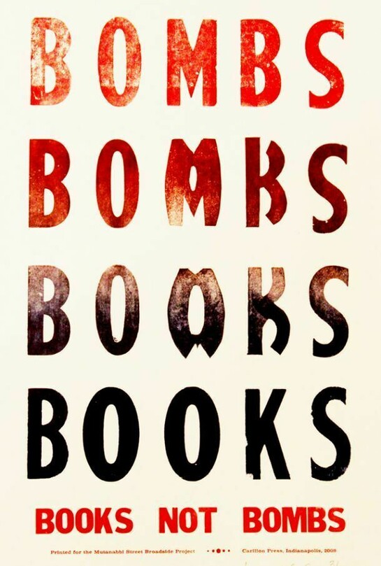 Books not Bombs, Printed by Nina Ardery, Carillon Press, 2008