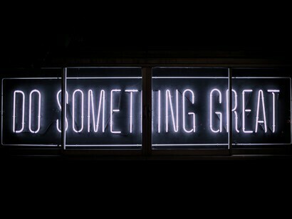 Do something great
