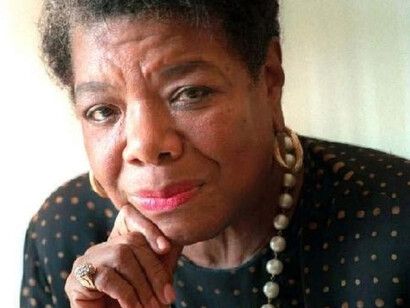 Maya Angelou