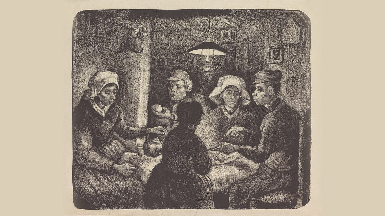 Vincent van Gogh
I mangiatori di patate / The Potato Eaters Aprile 1885 / April 1885
Litografia su carta / Lithograph on paper Kröller-Müller Museum, Otterlo