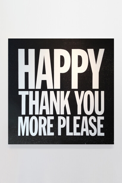 John Giorno, Happy Thank You, 2014, Screen print on canvas, 121.9 x 121 cm, courtesy the artist and The Fine Art Society