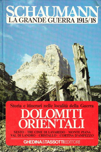 Copertina di "La Grande Guerra - Dolomiti Orientali" di Walther Schaumann