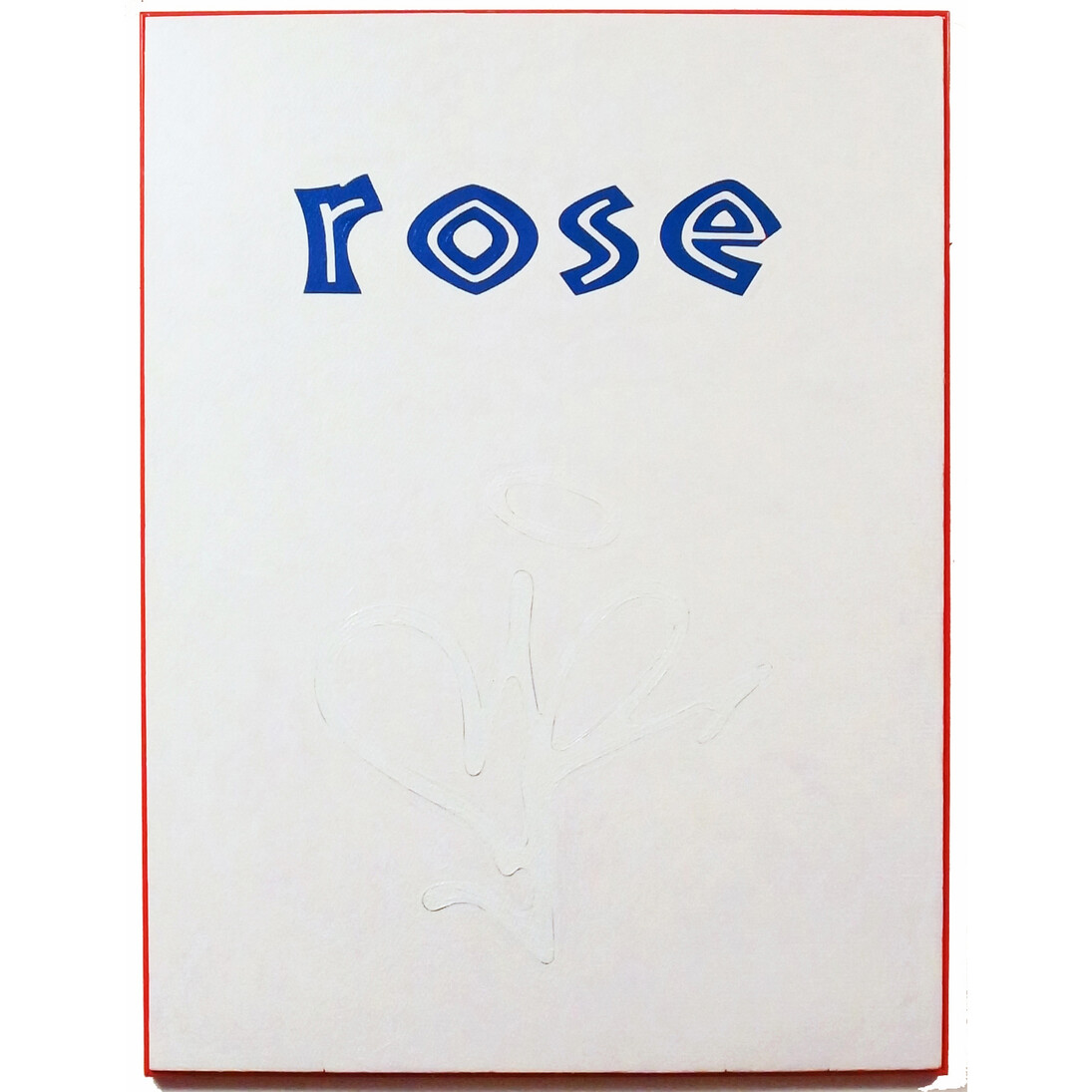 Gerry Smith, A rose for Barbara, oil on foam, 120 x 90 cm