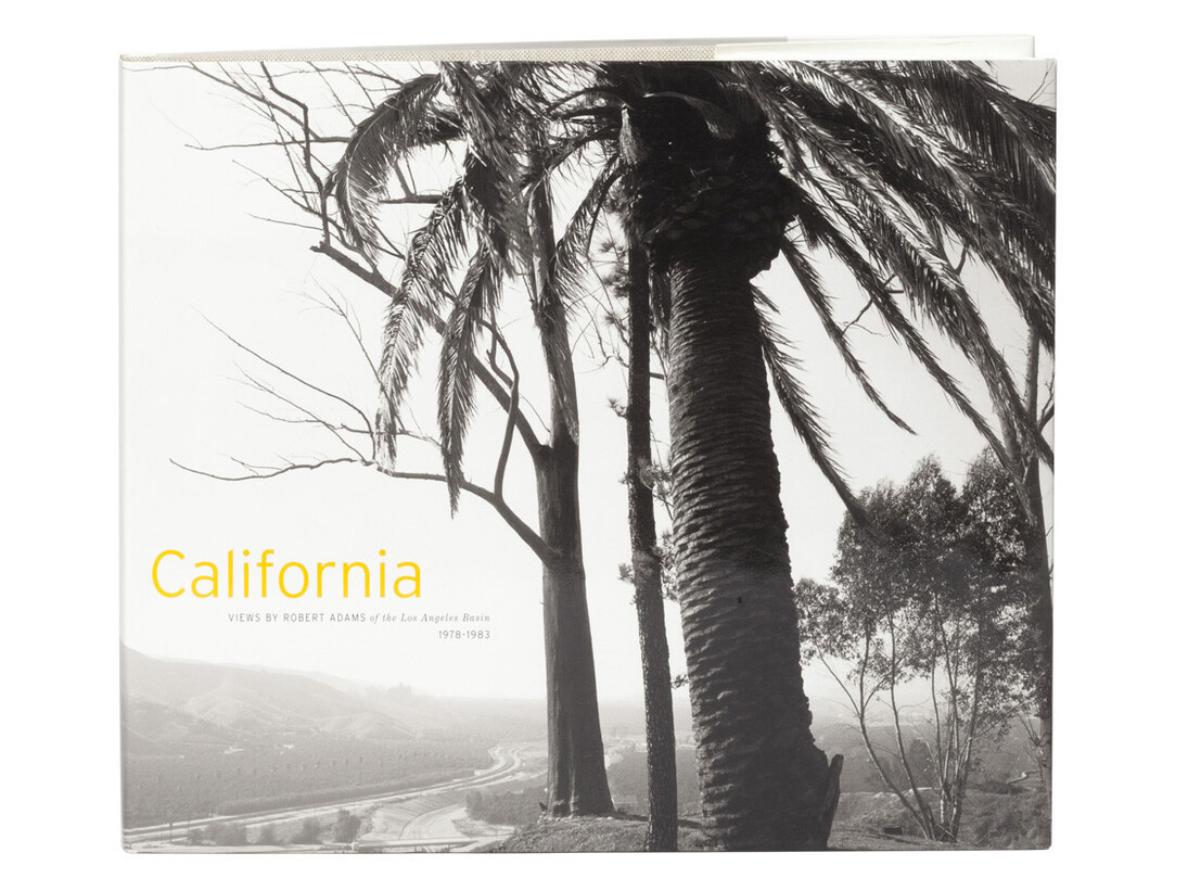 Robert Adams, California (book cover), 2000. Published by Fraenkel Gallery, San Francisco, and Matthew Marks Gallery, New York. © Robert Adams, courtesy Fraenkel Gallery, San Francisco