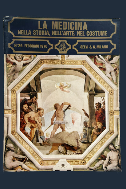 La Medicina Nella Storia, Nell'arte, Nel Costume (n. 26), February, 1970, cover page