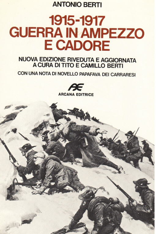 Copertina di 1915-1917  "Guerra in Ampezzo e Cadore" di Antonio Berti