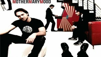 Mother Mary Mood album.