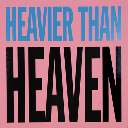 John Giorno, Heavier than Heaven, 2005, Sérigraphie sur toile, 50 x 50 cm © John Giorno, Courtesy de l’artiste et Almine Rech Gallery