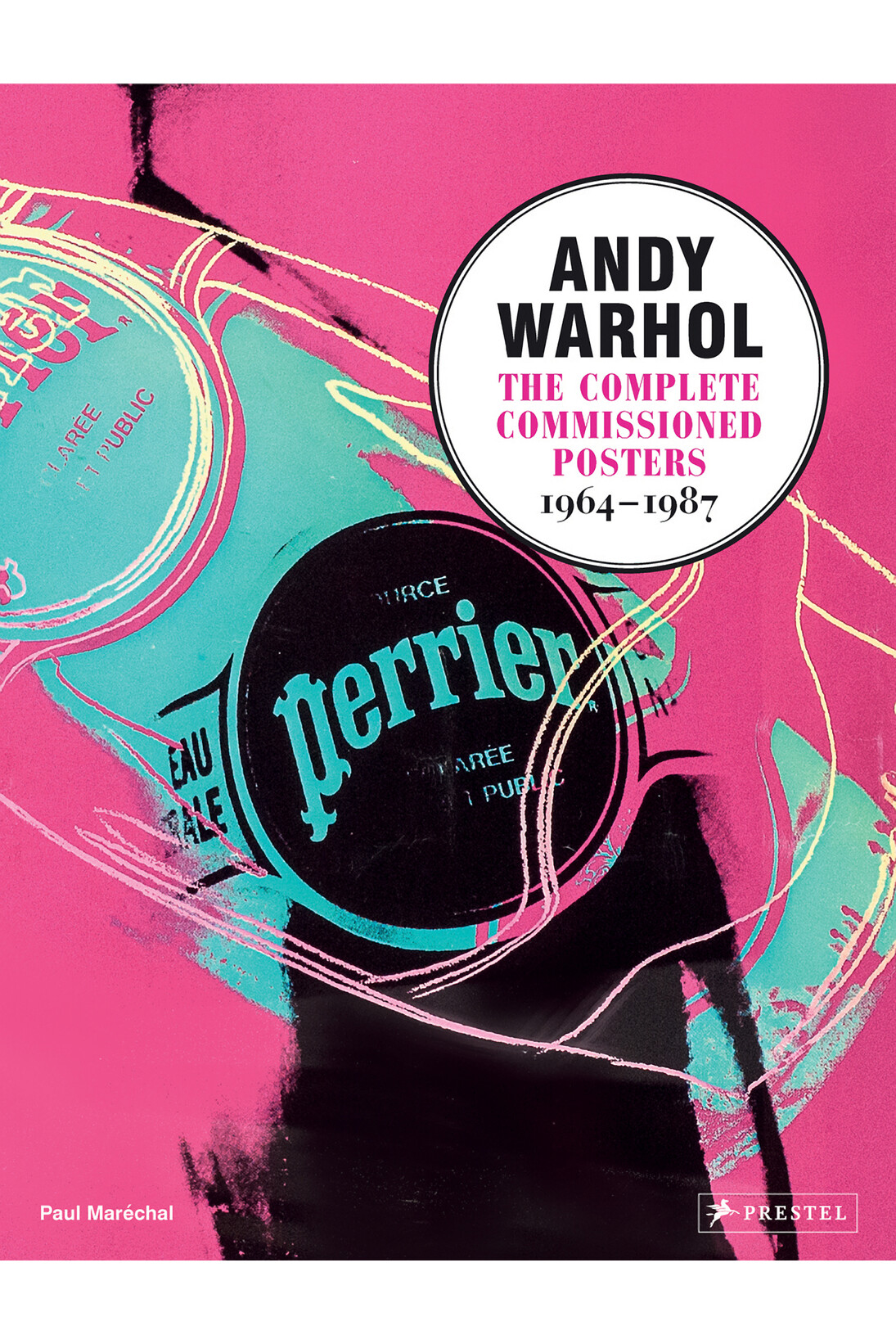 Andy Warhol (1928-1987), Perrier, 1983, Offset lithograph, 40 × 60 cm. For the promotion of the product in French cafés and bistros. Publisher: La Source Perrier, Vergèze, France. Printer: S.A. Lalande, Courbet, France. Collection Paul Maréchal. © The Andy Warhol Foundation for the Visual Arts, Inc. / SODRAC (2014). Photo GHP Media