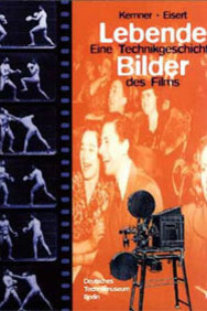 Moving Images, the History of Film Technology. Courtesy of German Museum of Technology