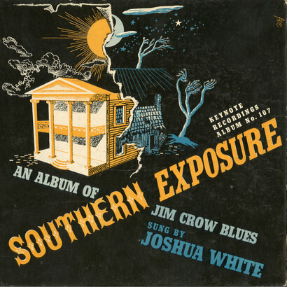 Cover of Josh White’s album Southern Exposure: An Album of Jim Crow Blues, with design by E. Simms Campbell. New York: Keynote Recordings, 1941. Institute of Jazz Studies, Rutgers University Libraries, courtesy Estate of Josh White, Sr., Folk-Blues Music Co./ASCAP (album), courtesy Elizabeth Campbell Moskowitz (album design), images reprinted courtesy Mercury Records, Inc., under license from Universal Music Enterprises, a Division of UMG Recordings, Inc.