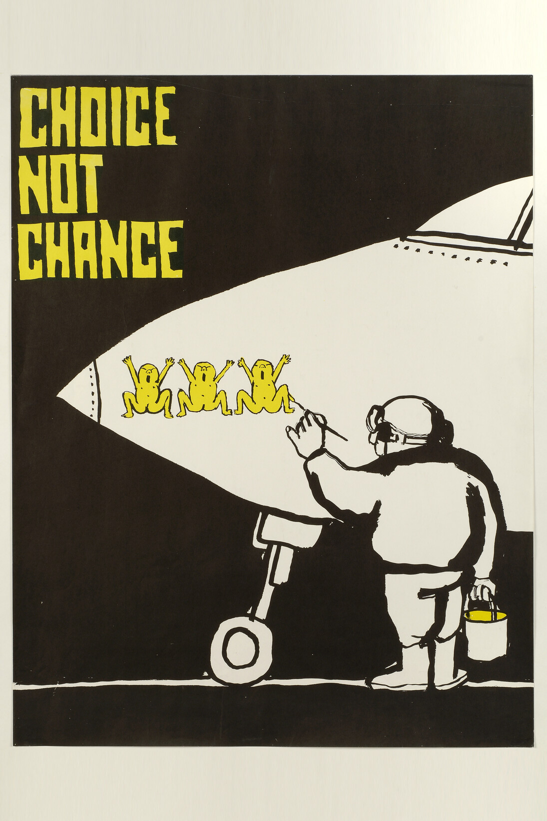 Tomi Ungerer, Choice Not Chance, 1967 (political poster), 21 x 26 5/8 inches (53.3 x 67.6 cm), Collection Rennert’s Gallery, New York