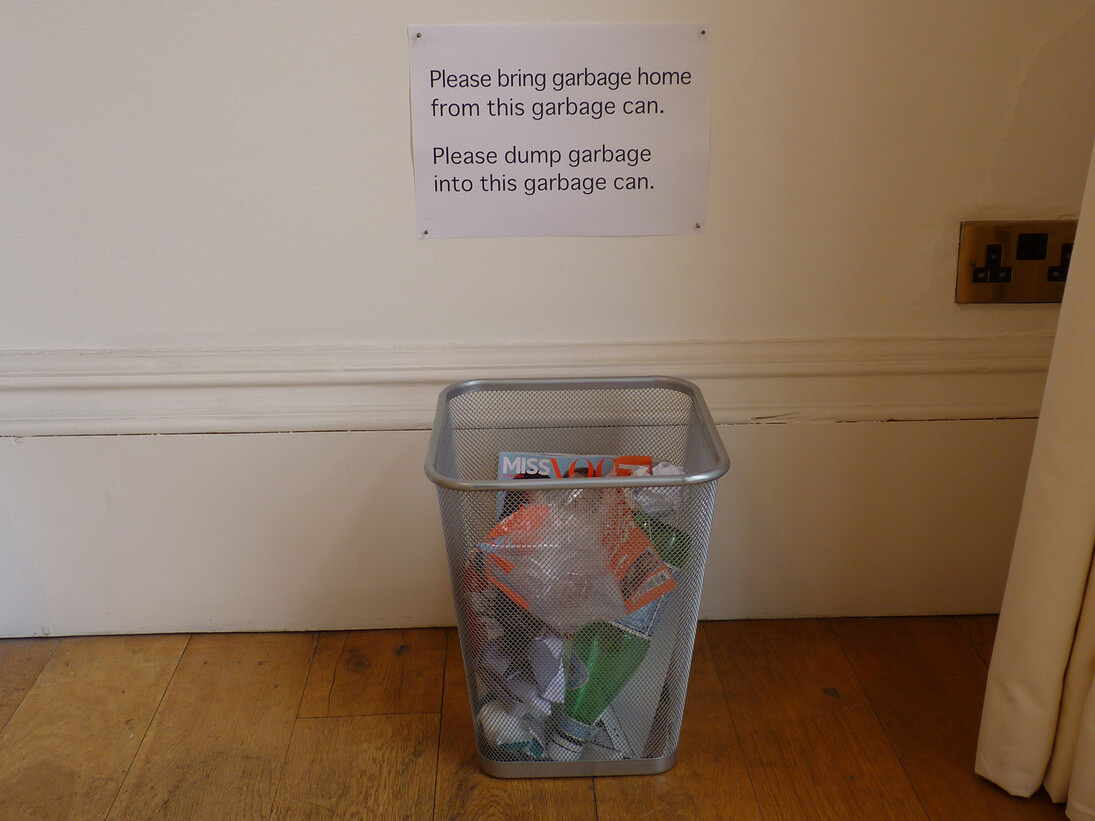 Satoshi Hashimoto, Please dump garbage into this garbage can/ Please bring garbage home from this garbage can,2010, garbage can, garbage, instructions, visitors 
