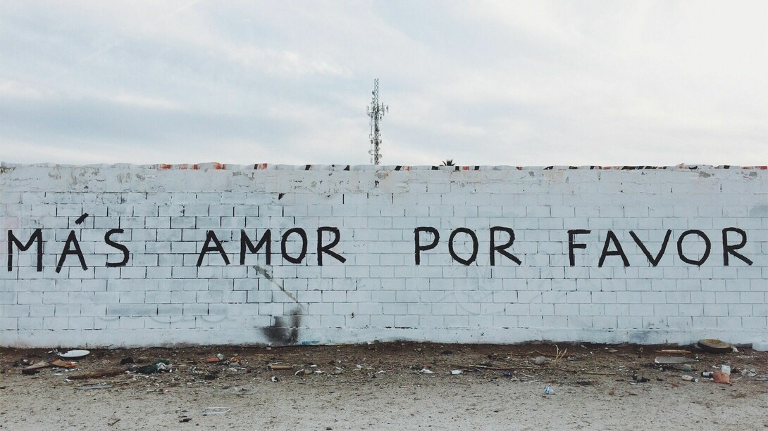 Más amor y menos muros