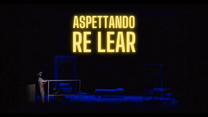Aspettando Re Lear, fotogramma del film. Per gentile concessione del Cinema Farnese Arthouse di Roma