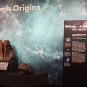 Cosmic Origins. Courtesy of Harvard Museum of Natural History