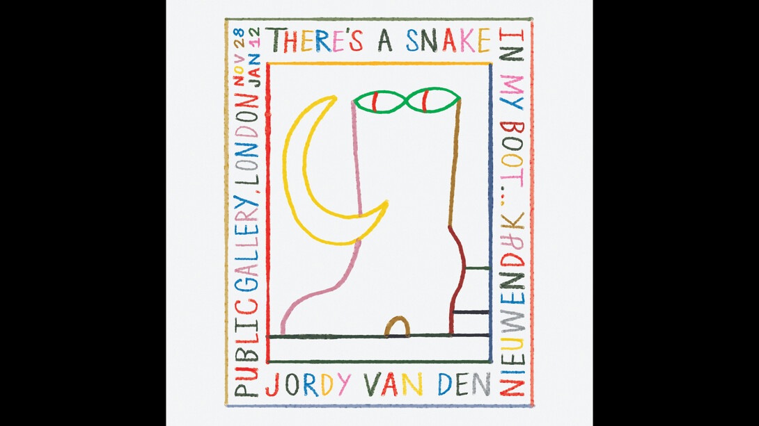 There’s A Snake in My Boot. Courtesy of PUBLIC Gallery