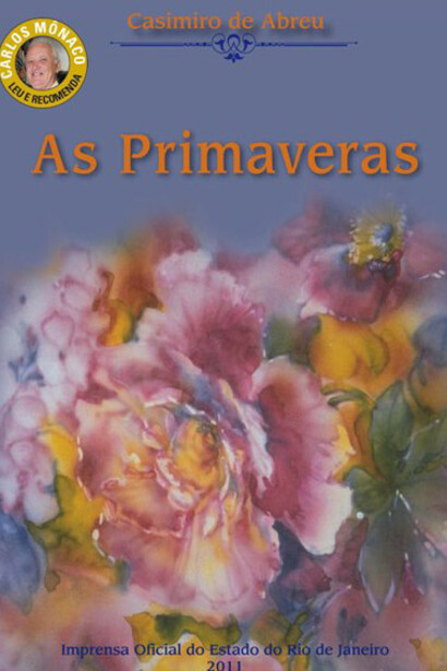 Casimiro de Abreu. “As Primaveras”