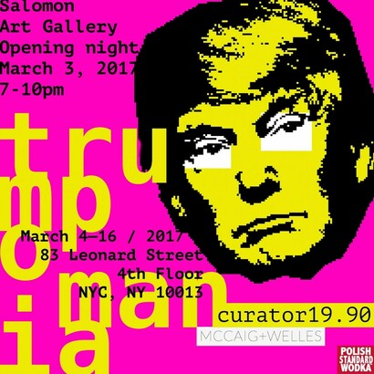 Trumpomania. Courtesy of McCaig-Welles