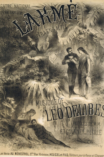 Antonin-Marie Chatinière, Affiche : Théâtre National de l’Opéra-Comique, Lakmé, opéra en trois actes, 1883, Lithographie, 80 x 60 cm © BnF