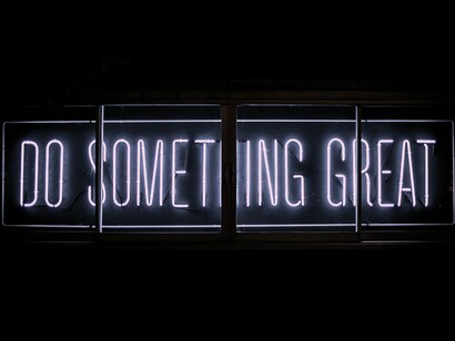 Do something great