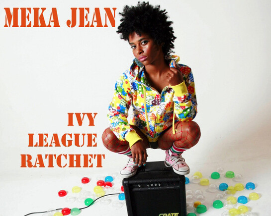 Tameka Norris aka Meka Jean, Ivy League Ratchet, CD cover image, 2016.