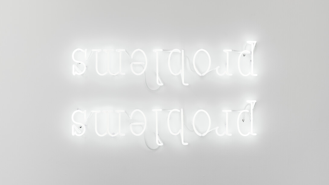 Tim Etchells, Problems (Doubled), 2023. Neon. 60 x 104 cm. Edition of 3 (+1AP). Courtesy of the artist and VITRINE London/Basel. Photographer: Jonathan Bassett