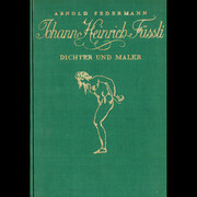 Arnold Federmann, Johan Heinrich Füssli Dichter Und Maler, 1927