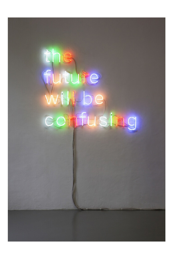 Tim Etchells, Will Be, 2010, Courtesy of the artist and Vitrine, London