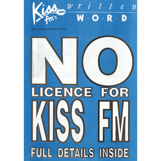 No License for Kiss FM, Written Word magazine, 1989, image courtesy Gordon Mac