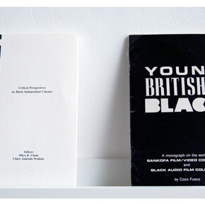Blackframes; Critical Perspectives on Black Independent Cinema/ edited by Mbye Cham and Claire Andrade-Watkins, Cambridge, Mass. , 1988 & Young British & Black: a Monograph on the Work of the Sankofa Film/Video Collective/ Coco Fusco, Buffalo, N.Y, 1988, Courtesy the African-Caribbean, Asian and African Art in Britain (ACAA) Archive, Chelsea College of Arts Library, University of the Arts London, image courtesy of Chelsea space
