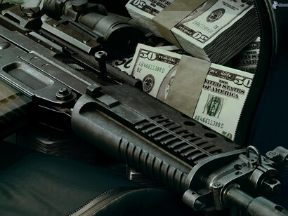 Weapons and money