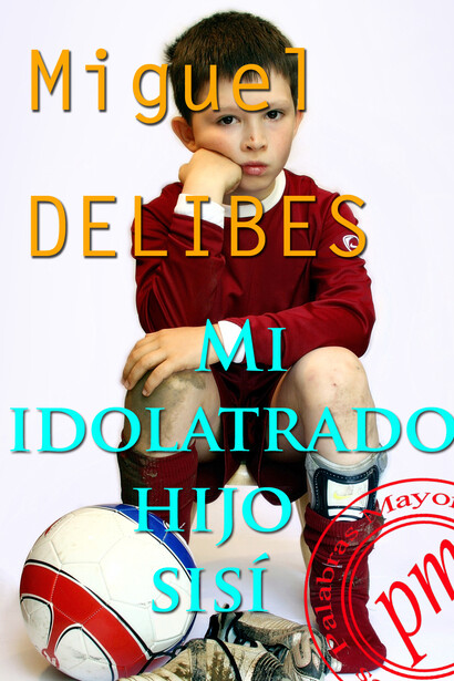 Portada de Mi idolatrado hijo Sisí