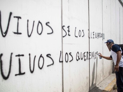 Eslogan contra las desapariciones de personas en Mexico: "Vivos se los llevaron, vivos los queremos"
